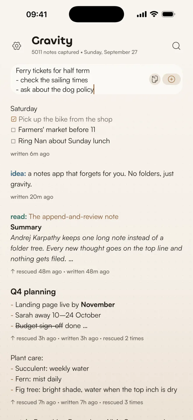 Gravity on iPhone with a three-line note being typed into the capture box at the top of the stream: ferry tickets for half term, check the sailing times, ask about the dog policy