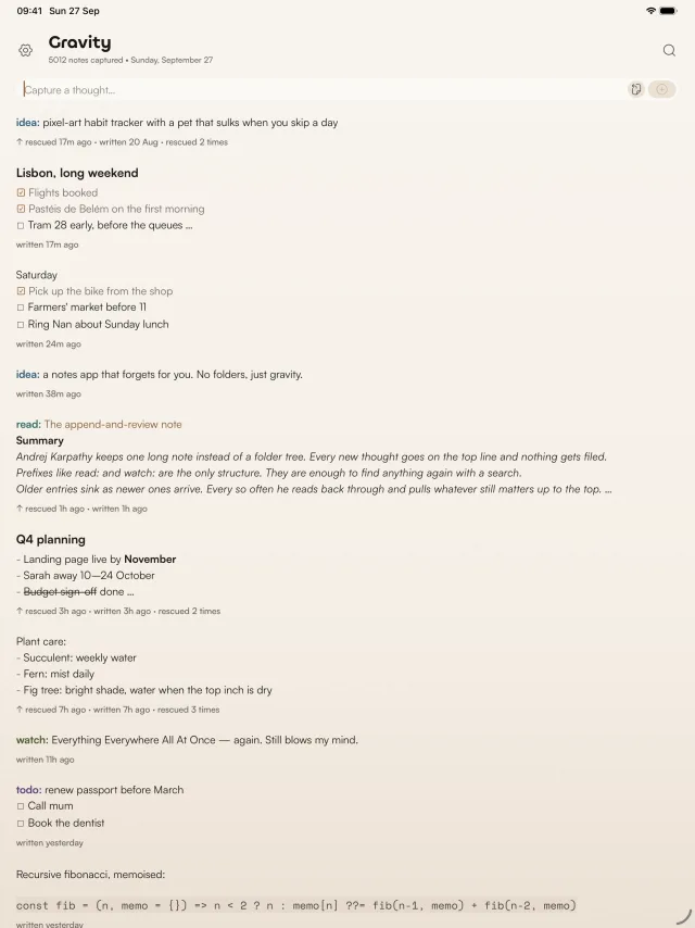 Gravity on iPad showing the same single stream across the full width of the screen, with checklists, prefixed notes like idea:, read: and watch:, and a code snippet